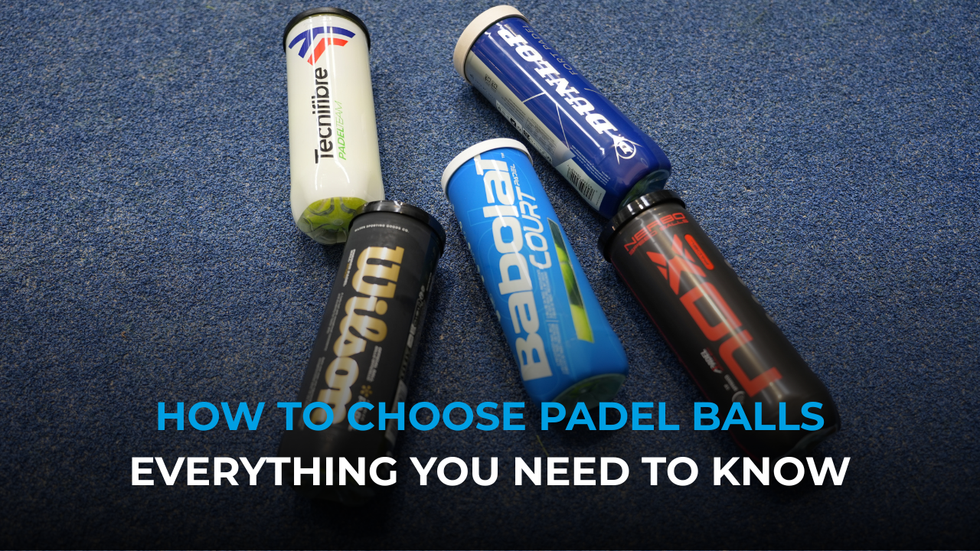 How to choose padel balls text on blue background with two Wilson Padel Balls